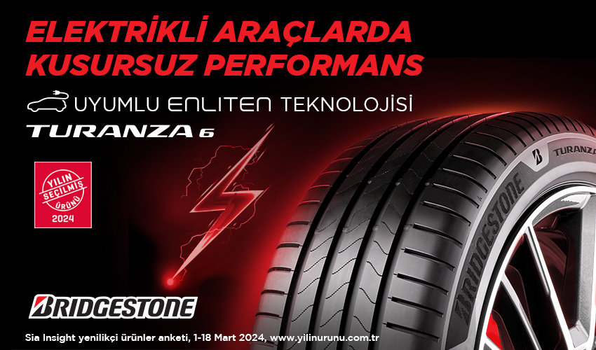 Bridgestone Turanza 6 Yılın Seçilmiş Ürünü Oldu