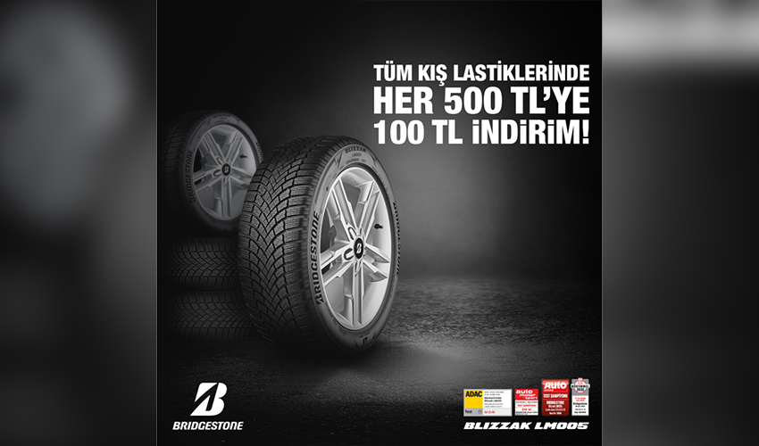 Bridgestone ve Lassa kış lastiklerinde  peşin veya taksitli alışverişlerde 500 TL’ye 100 TL indirim