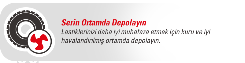 Lastiklerinizi Serin Ortamda Depolayın